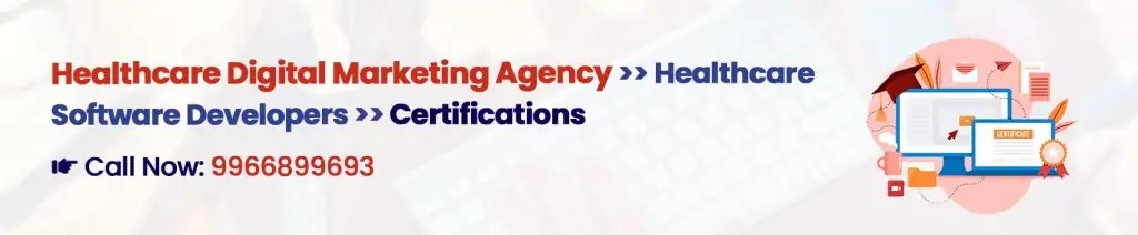 Certifications - Medical App Development Company | Healthcare Digital Marketing Agency India Digital Crats
